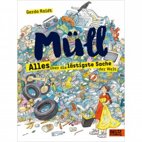 RAIDT, G: MÜLL - Kinderbuch