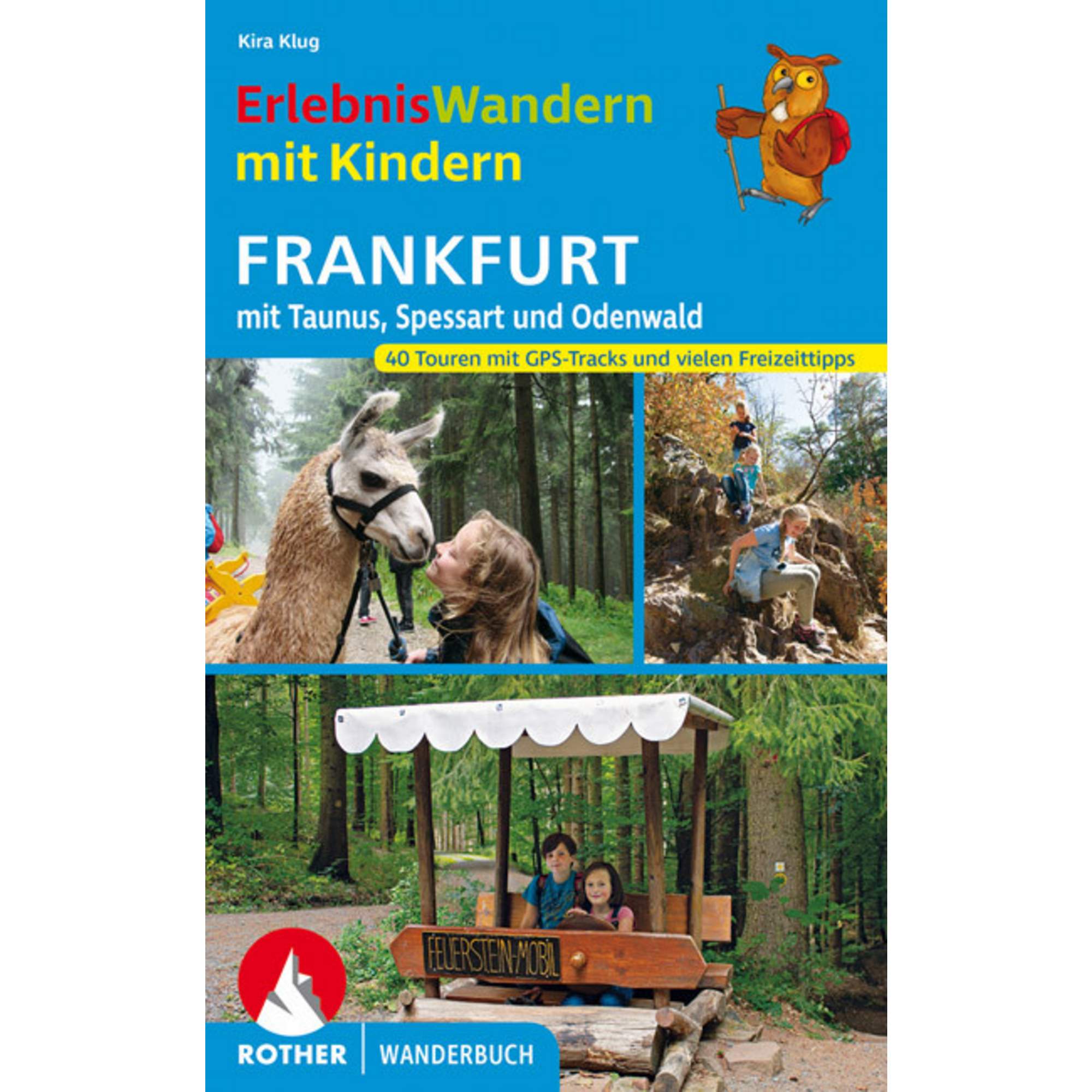 KLUG, K: ERLEBNISWANDERN MIT KINDERN FRANKFURT - Wanderführer