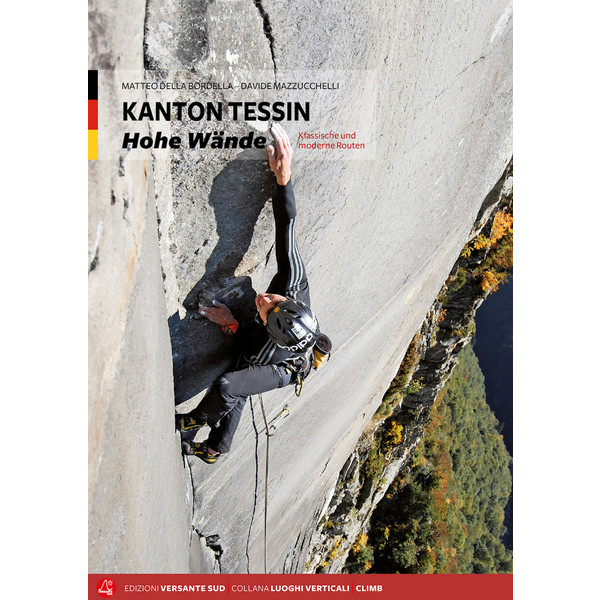 KANTON TESSIN - HOHE WÄNDE - Kletterführer Ansicht 1