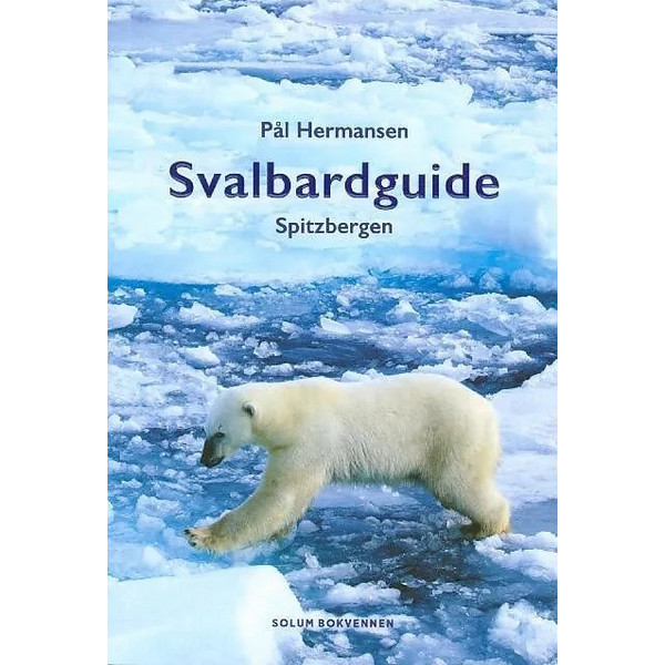 SVALBARD / SPITZBERGEN GUIDE - Reiseführer Ansicht 1