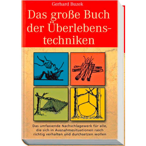DAS GROSSE BUCH DER ÜBERLEBENSTECHNIKEN - Survival Guide Ansicht 1