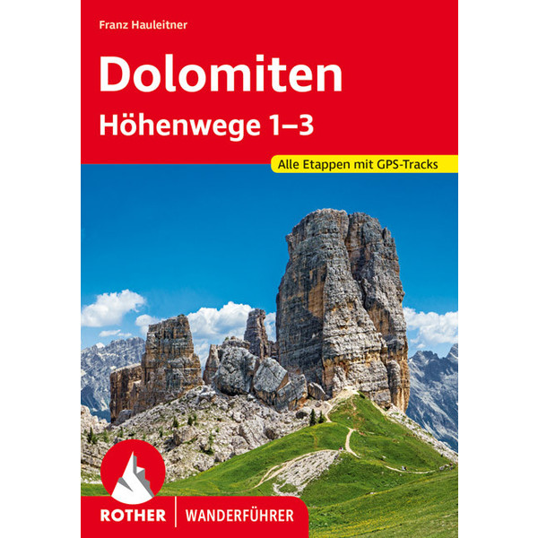 DOLOMITEN HÖHENWEGE 1-3 - Wanderführer