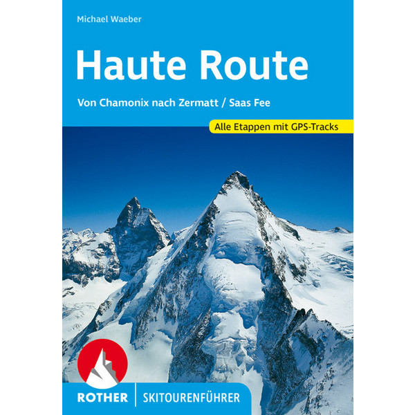 SKITOURENFÜHRER HAUTE ROUTE