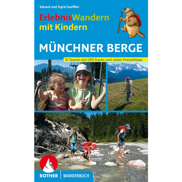 mit Kindern Münchner Berge - Kinderbuch