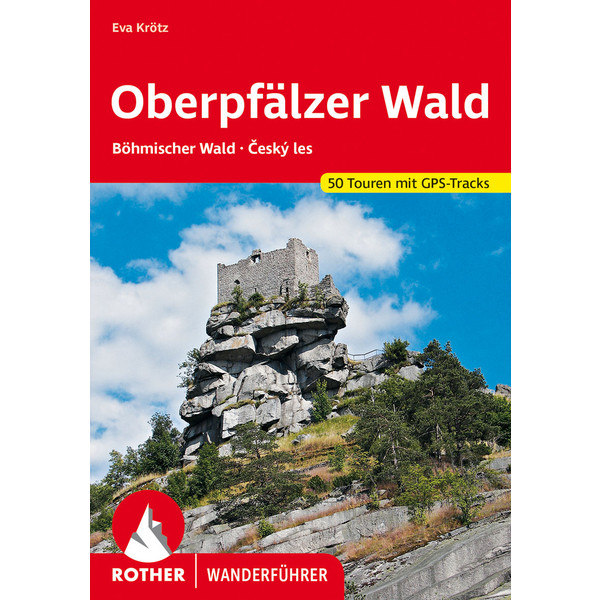 OBERPFÄLZER WALD - Wanderführer