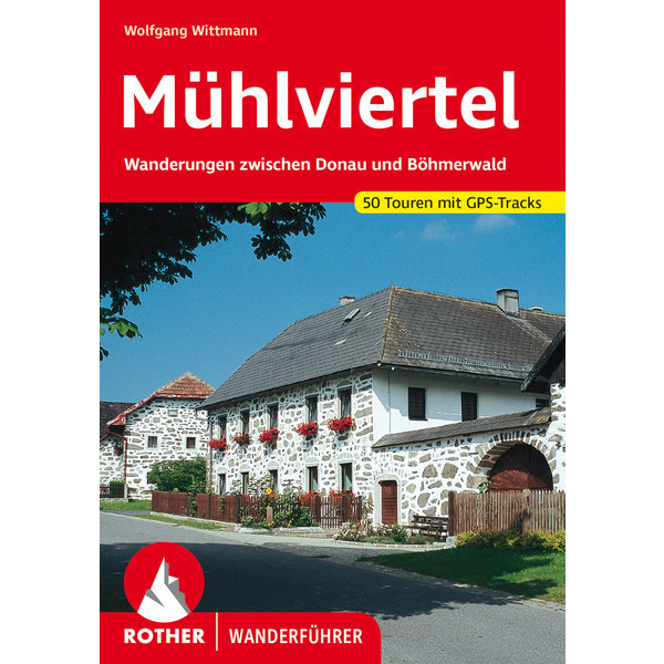 MÜHLVIERTEL - Wanderführer