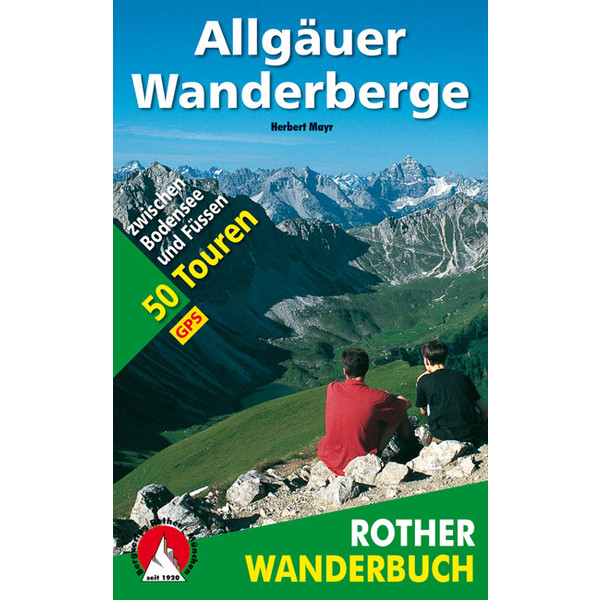 ALLGÄUER WANDERBERGE - Wanderführer