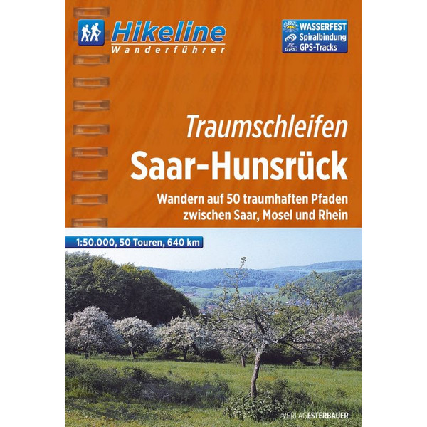 TRAUMSCHLEIFEN SAAR-HUNSRÜCK - Wanderführer