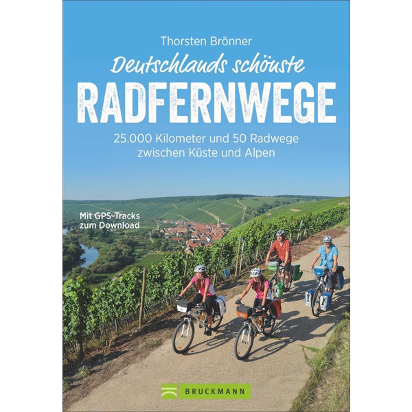 SCHÖNSTE RADFERNWEGE - Radwanderführer