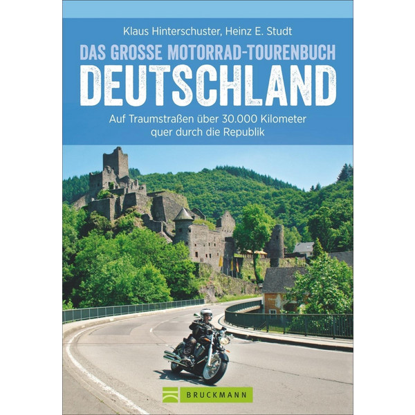 GROßE MOTORRAD-TOURENBUCH DEUTSCHLAND - Reiseführer