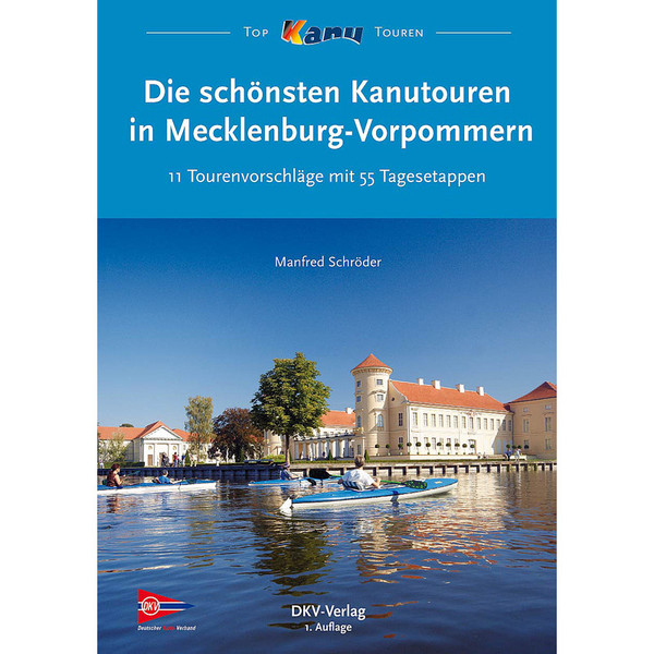 IN MECKLENBURG-VORPOMMERN - Gewässerführer