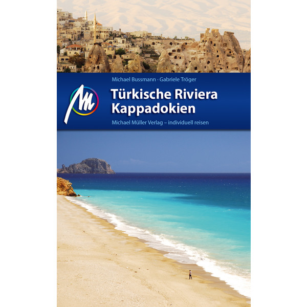 TÜRKISCHE RIVIERA - KAPPADOKIEN