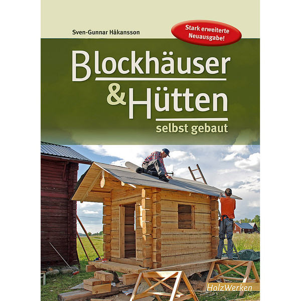 & HÜTTEN SELBST GEBAUT - Ratgeber