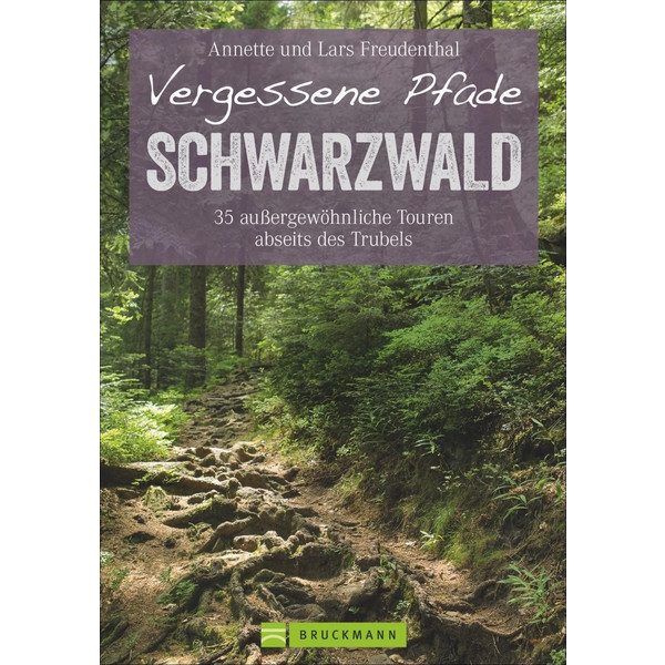 VERGESSENE PFADE IM SCHWARZWALD - Wanderführer Ansicht 1