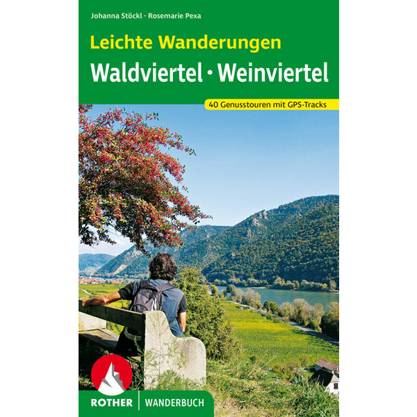 GENUSSTOUREN IM WALD- UND WEINVIERTEL - Wanderführer Ansicht 1