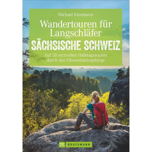 LANGSCHLÄFER SÄCHS. SCHWEIZ - Wanderführer