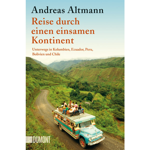 DURCH EINEN EINSAMEN KONTINENT - Reisebericht