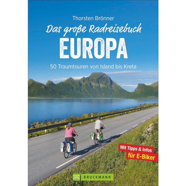 GROßE RADREISEBUCH EUROPA - Radwanderführer