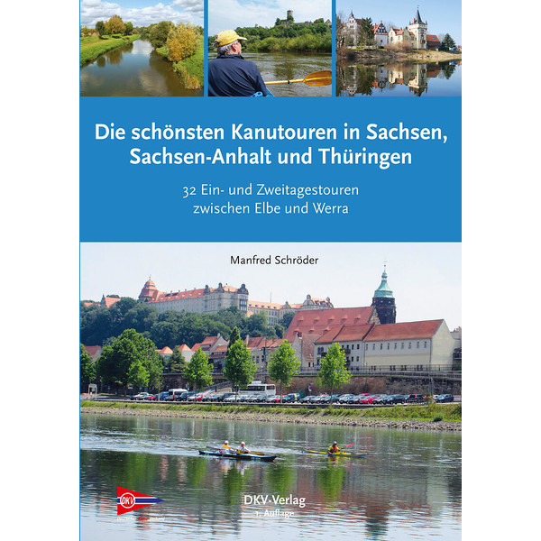 IN SACHSEN, SACHSEN-ANHALT, THÜRINGEN - Gewässerführer