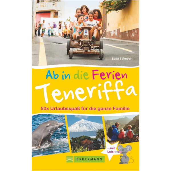 IN DIE FERIEN TENERIFFA - Reiseführer