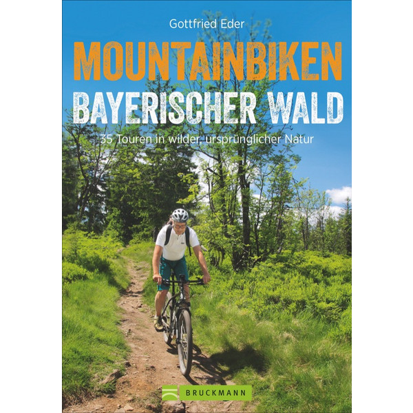 BAYERISCHER WALD - Radwanderführer