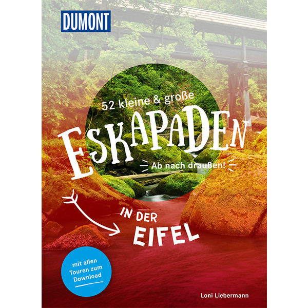 52 KLEINE & GROßE ESKAPADEN IN DER EIFEL Ansicht 1