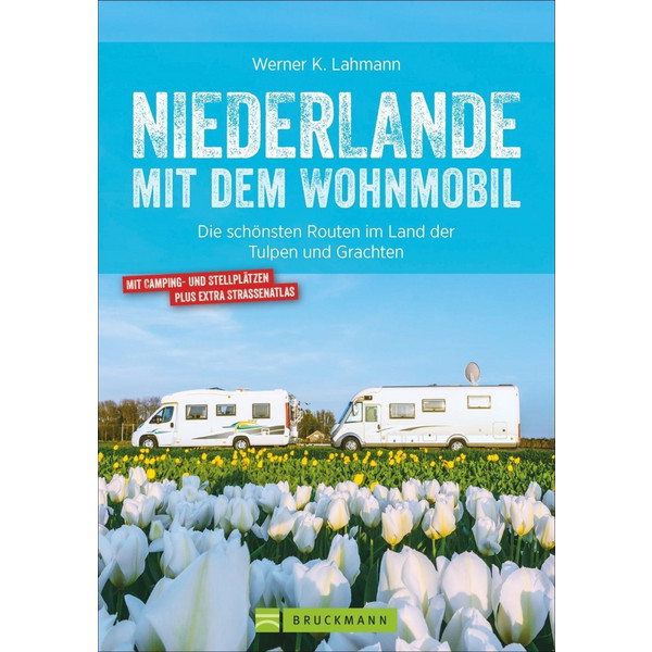 NIEDERLANDE MIT DEM WOHNMOBIL - Reiseführer Ansicht 1