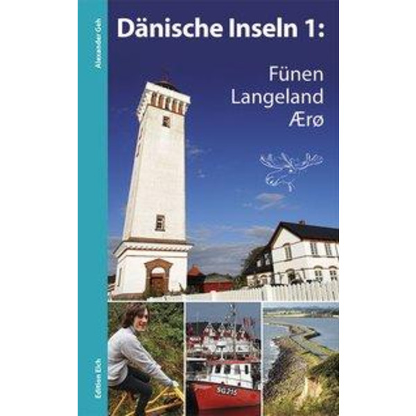INSELN 1: FÜNEN, LANGELAND, ÆRØ - Reiseführer