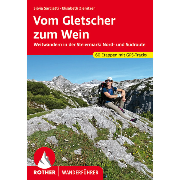 GLETSCHER ZUM WEIN - Wanderführer