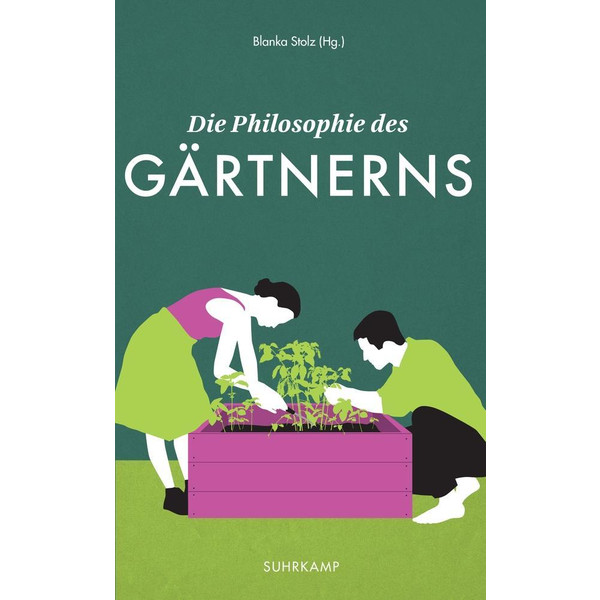 DIE PHILOSOPHIE DES GÄRTNERNS - Ratgeber Ansicht 1
