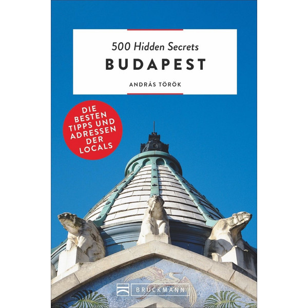 HIDDEN SECRETS BUDAPEST - Reiseführer