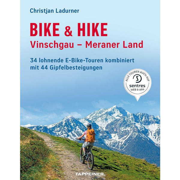BIKE & HIKE VINSCHGAU - MERANER LAND - Radwanderführer Ansicht 1