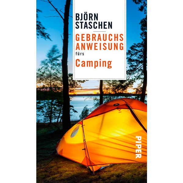 GEBRAUCHSANWEISUNG FÜRS CAMPING - Ratgeber Ansicht 1