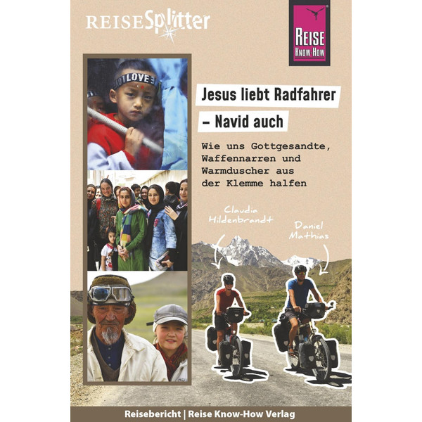 liebt Radfahrer - Navid auch - Reisebericht