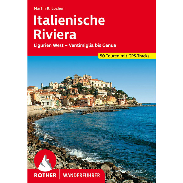 ITALIENISCHE RIVIERA - Wanderführer Ansicht 1