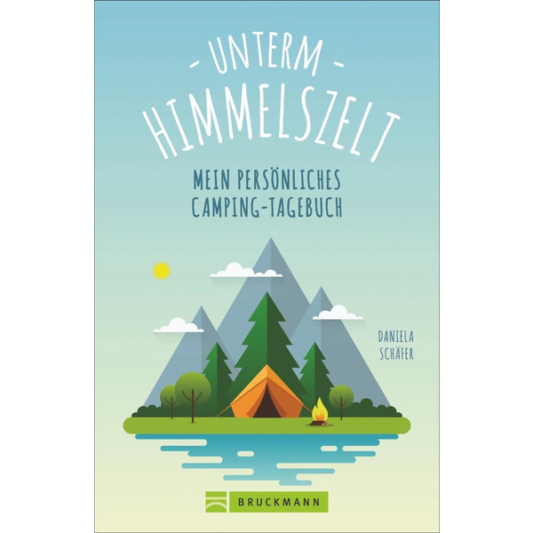 HIMMELSZELT - MEIN PERSÖNLICHES CAMPING-TAGEBUCH - Notizbuch