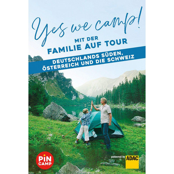 YES WE CAMP! MIT DER FAMILIE AUF TOUR - Reiseführer Ansicht 1