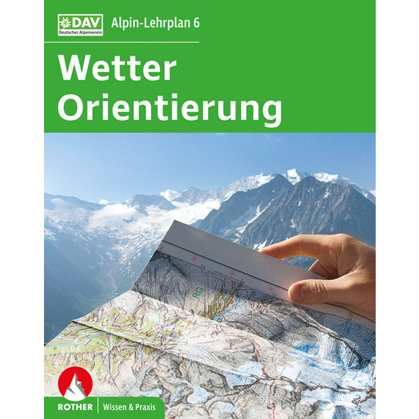 ALPIN-LEHRPLAN 6: WETTER UND ORIENTIERUNG - Ratgeber Ansicht 1