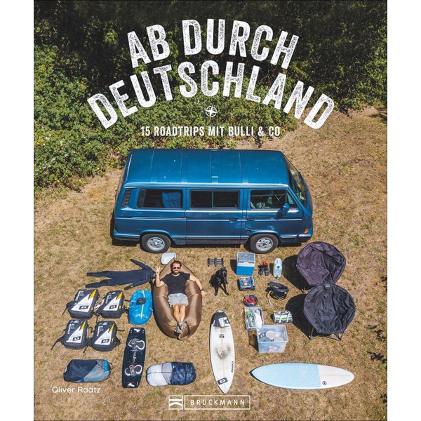 DURCH DEUTSCHLAND! - Reiseführer