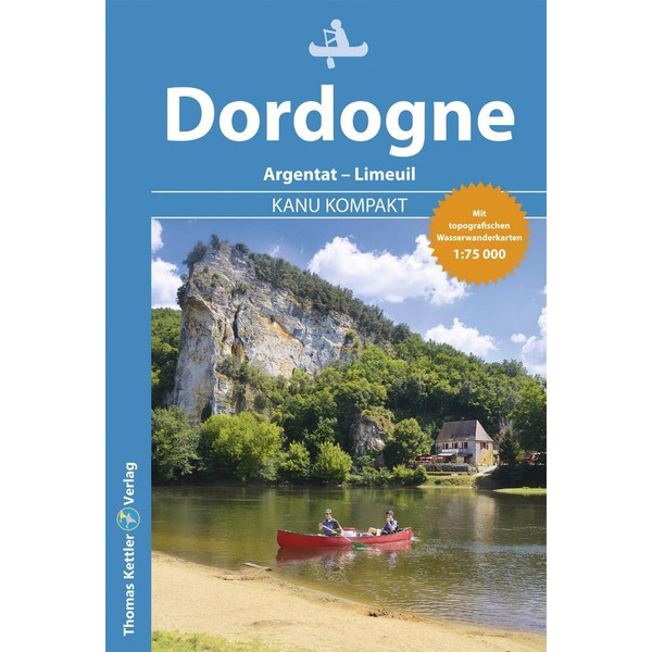 KANU KOMPAKT DORDOGNE - Gewässerführer Ansicht 1