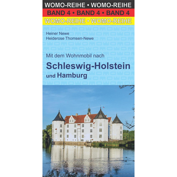 MIT DEM WOHNMOBIL NACH SCHLESWIG-HOLSTEIN UND HAMBURG - Reiseführer Ansicht 1
