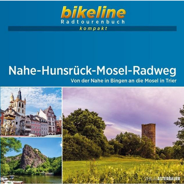 NAHE-HUNSRÜCK-MOSEL-RADWEG 1 : 50 000 - Radwanderführer Ansicht 1