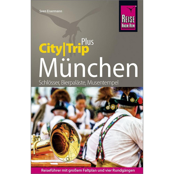 KNOW-HOW REISEFÜHRER MÜNCHEN (CITYTRIP PLUS)