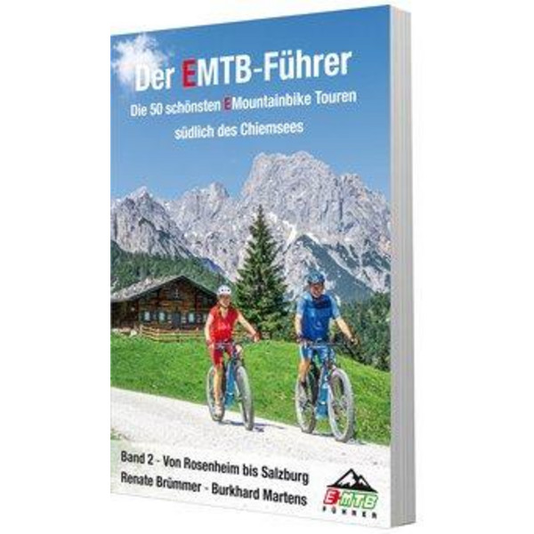 50 SCHÖNSTEN EMOUNTAINBIKE TOUREN SÜDLICH DES CHIEMSEES - Radwanderführer