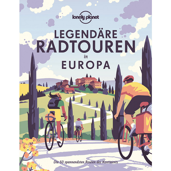 LONELY PLANET LEGENDÄRE RADTOUREN IN EUROPA - Radwanderführer Ansicht 1