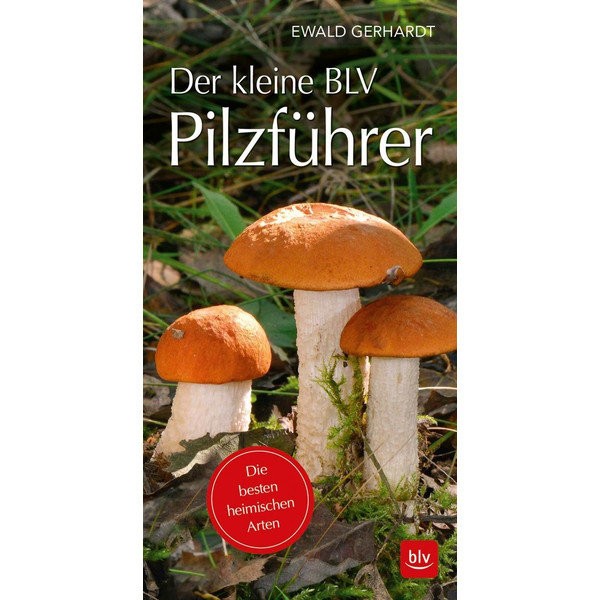 KLEINE BLV PILZFÜHRER - Ratgeber