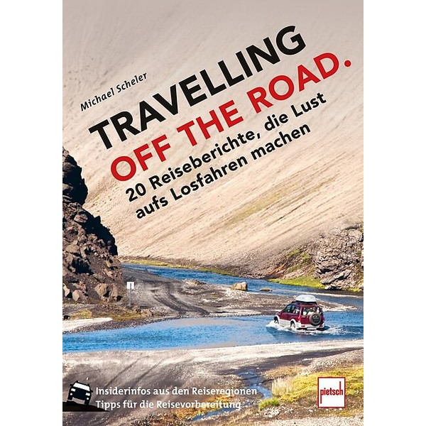 TRAVELLING OFF THE ROAD - Reisebericht Ansicht 1