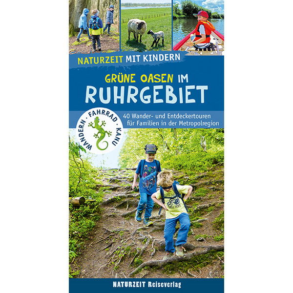 NATURZEIT MIT KINDERN: GRÜNE OASEN IM RUHRGEBIET - Wanderführer Ansicht 1
