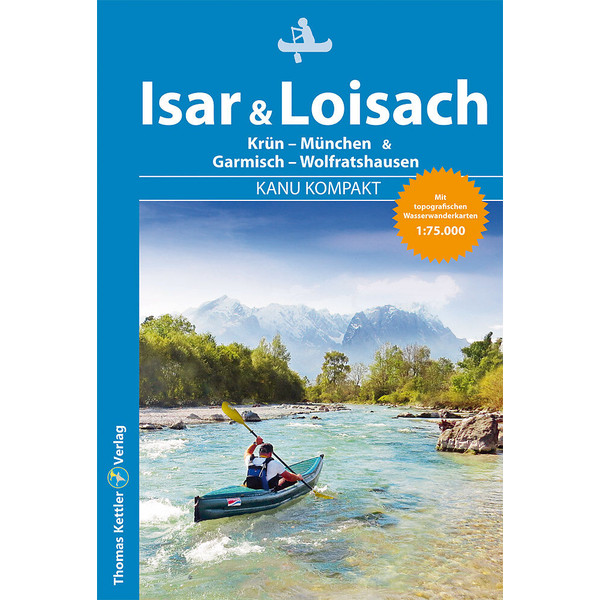 KANU KOMPAKT ISAR & LOISACH - Gewässerführer Ansicht 1