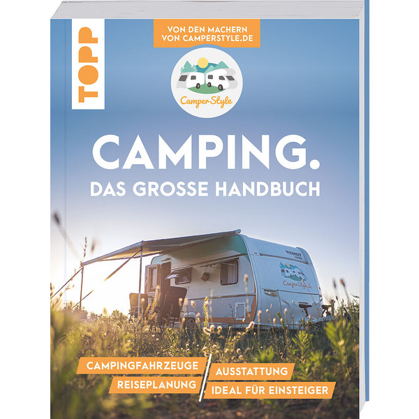 CAMPING. DAS GROßE HANDBUCH. - Ratgeber Ansicht 1